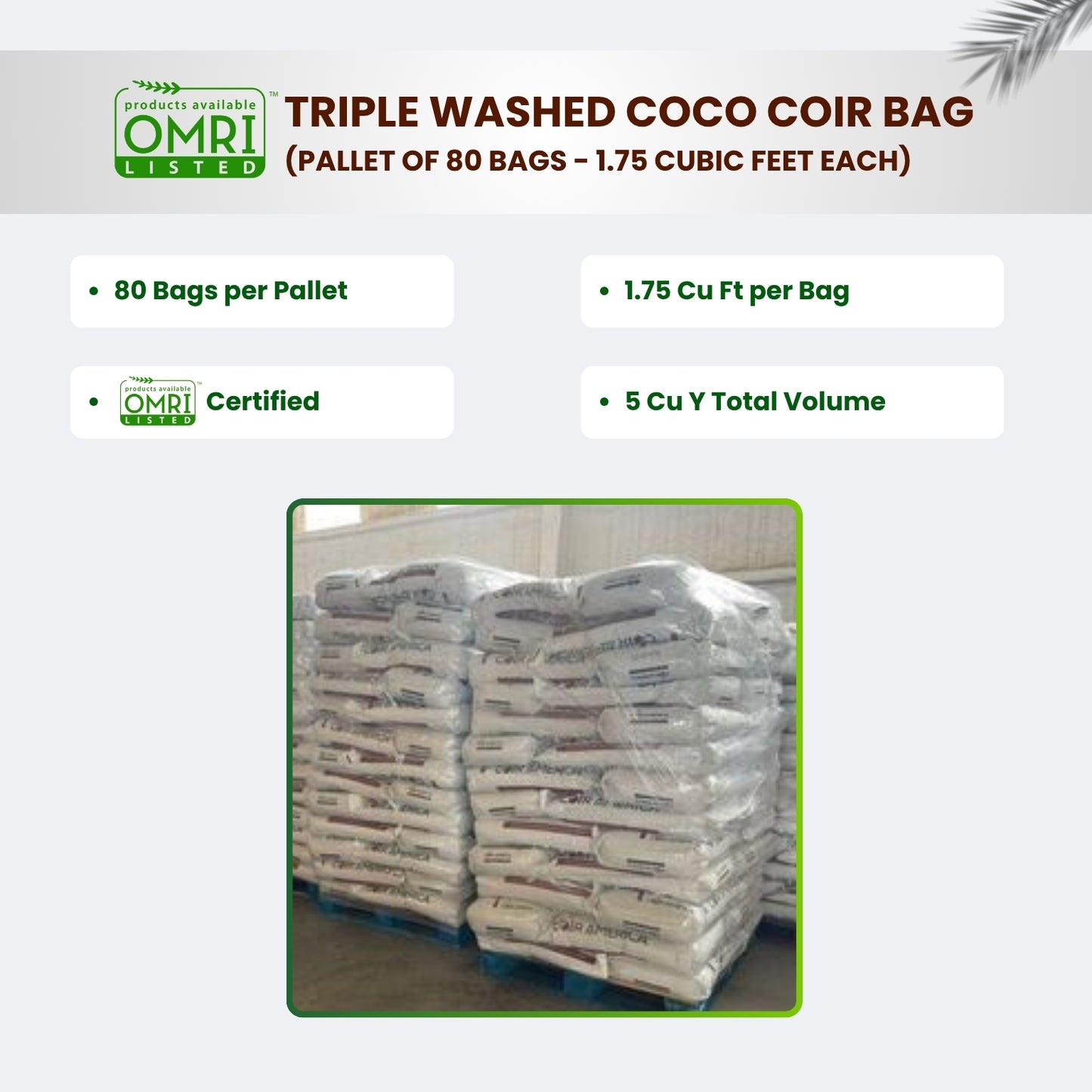 WO: OMRI Triple Washed Coco Coir Bag - Pallet of 80 Bags - 1.75 Cubic Feet Each