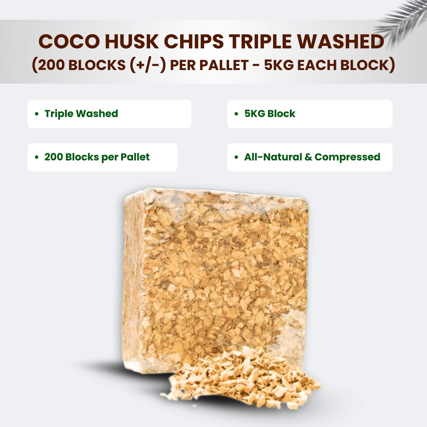 Pallet Coco Husk Chips triple washed 200 blocks (+/-) per pallet - 5KG each block